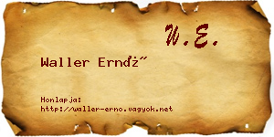 Waller Ernő névjegykártya